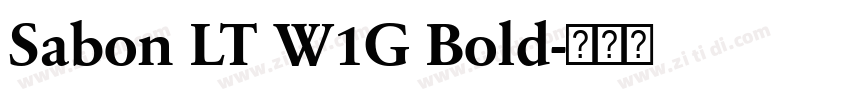 Sabon LT W1G Bold字体转换 Sabon LT W1G Bold字体转换